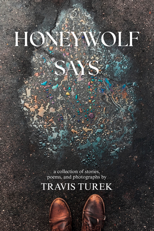 Honeywolf Says